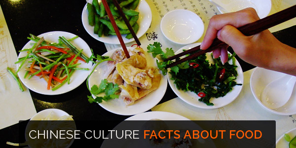 Chinese Culture Facts about Food